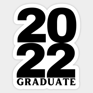 2022 Graduate. Simple Typography Black Graduation 2022 Design. Sticker